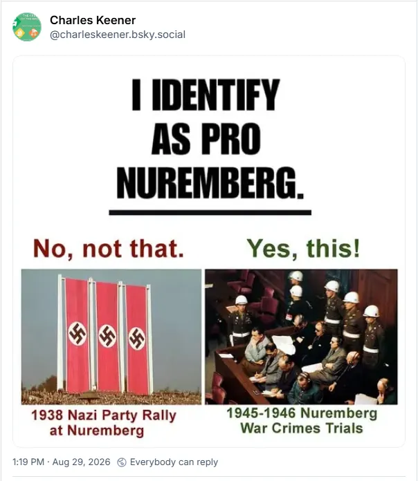 I identify as pro nuremberg